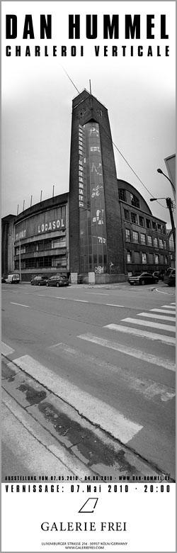 Ausstellungsplakat Charleroi Verticale - Dan Hummel, Fotokünstler Köln, Galerie Frei