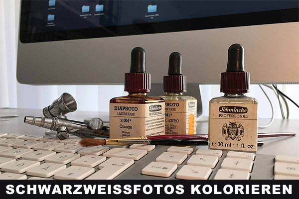 Technik - Schwarzweissfotos kolorieren