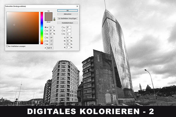 Dan Hummel - Digitales Kolorieren 2 -Anleitung zum Kolorieren von Schwarzweissfotos am Computer
